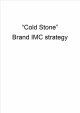 Cold Stone,Brand IMC strategy   (1 )